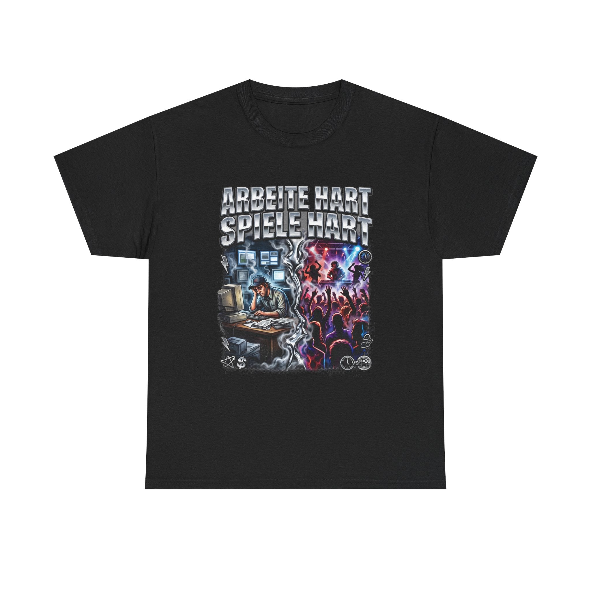 ARBEITE HART SPIELE HART