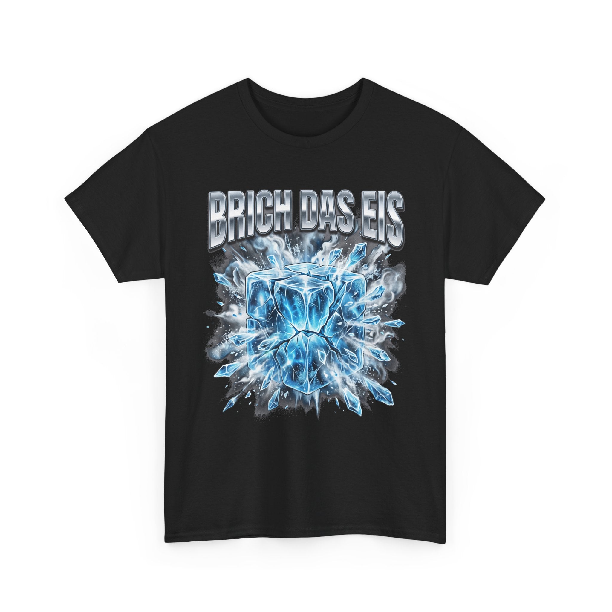 BRICH DAS EIS